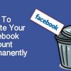 Permanently delete facebook account