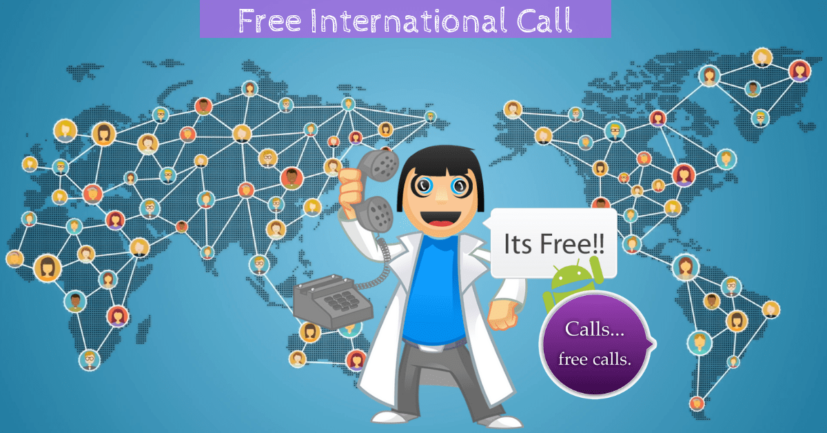 how to make international call from internet free